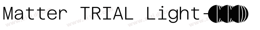 Matter TRIAL Light字体转换